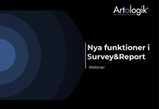 Se webinaret om nya funktioner i Survey&Report i efterhand Se webinaret om nya funktioner i Survey&Report i efterhand